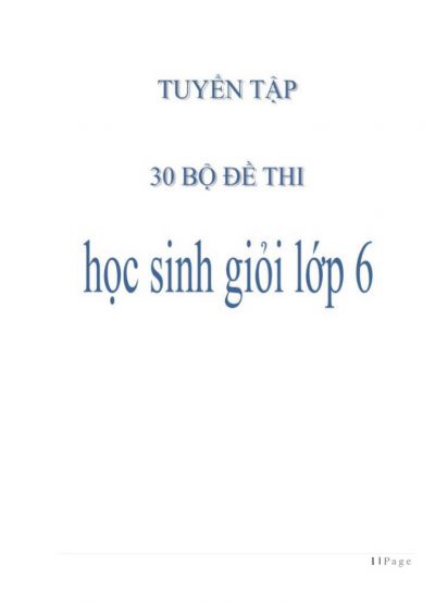 Tuyển tập 30 bộ đề thi và đáp án môn Toán lớp 6