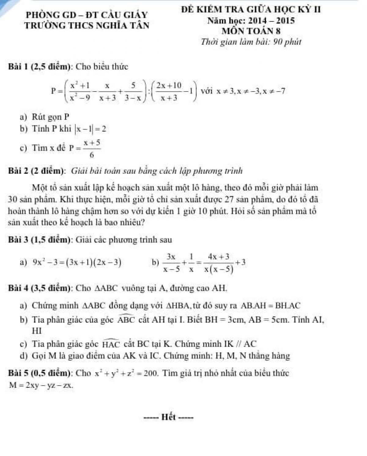 Đề kiểm tra giữa học k&igrave; II m&ocirc;n To&aacute;n lớp 8 Trường THCS Nghĩa T&acirc;n, quận Cầu Giấy, H&agrave; Nội năm 2014