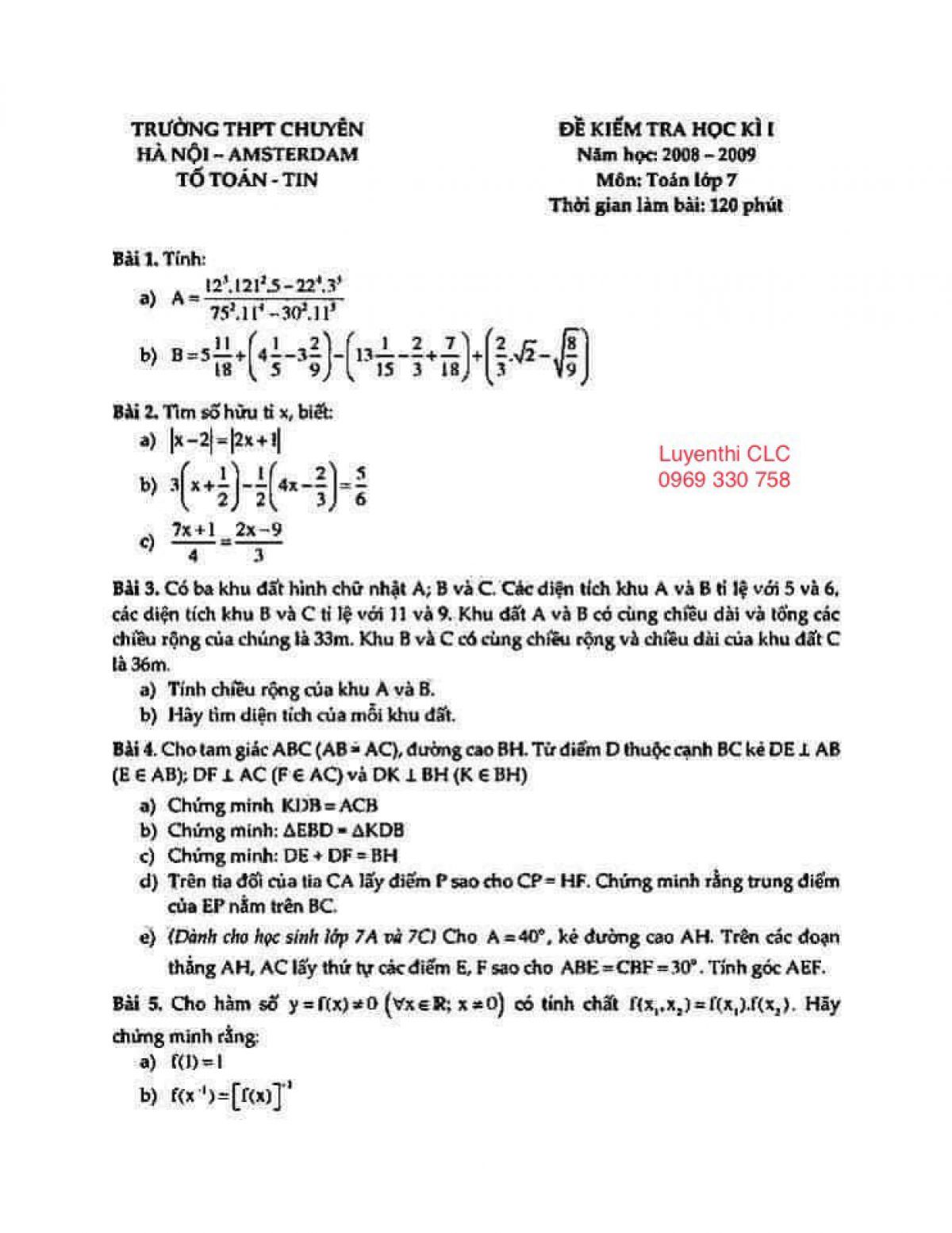 Đề kiểm tra học k&igrave; I m&ocirc;n To&aacute;n lớp 7 Trường THPT CHUY&Ecirc;N Amsterdam năm 2008