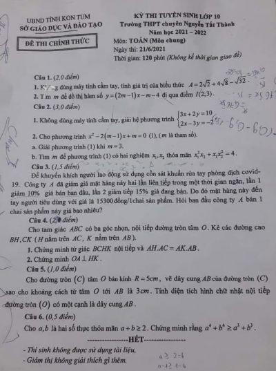 Đề thi tuyển sinh vào lớp 10 THPT môn Toán Trường THPT CHUYÊN Nguyễn Tất Thành tỉnh Kon Tum năm 2021