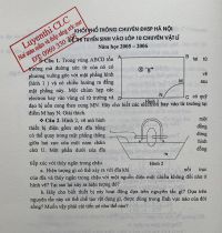 Đề thi tuyển sinh vào lớp 10 Chuyên và đáp án môn Vật Lí Trường CHUYÊN ĐHSP Hà Nội năm 2006