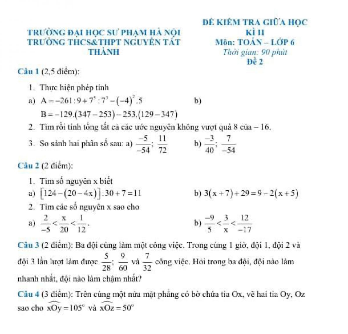 Đề kiểm tra giữa học k&igrave; II m&ocirc;n To&aacute;n lớp 6 Trường THCS &amp; THPT Nguyễn Tất Th&agrave;nh, H&agrave; Nội