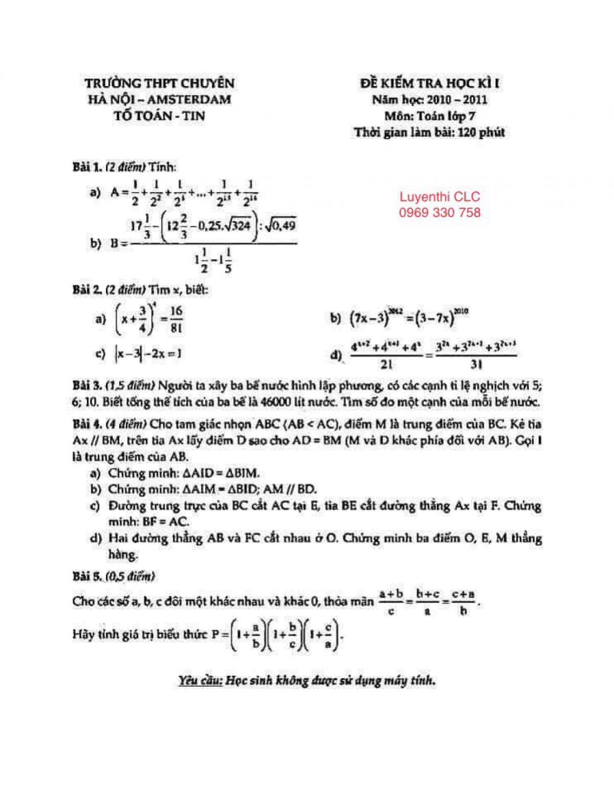 Đề kiểm tra học k&igrave; I m&ocirc;n To&aacute;n lớp 7 Trường THPT CHUY&Ecirc;N Amsterdam năm 2010