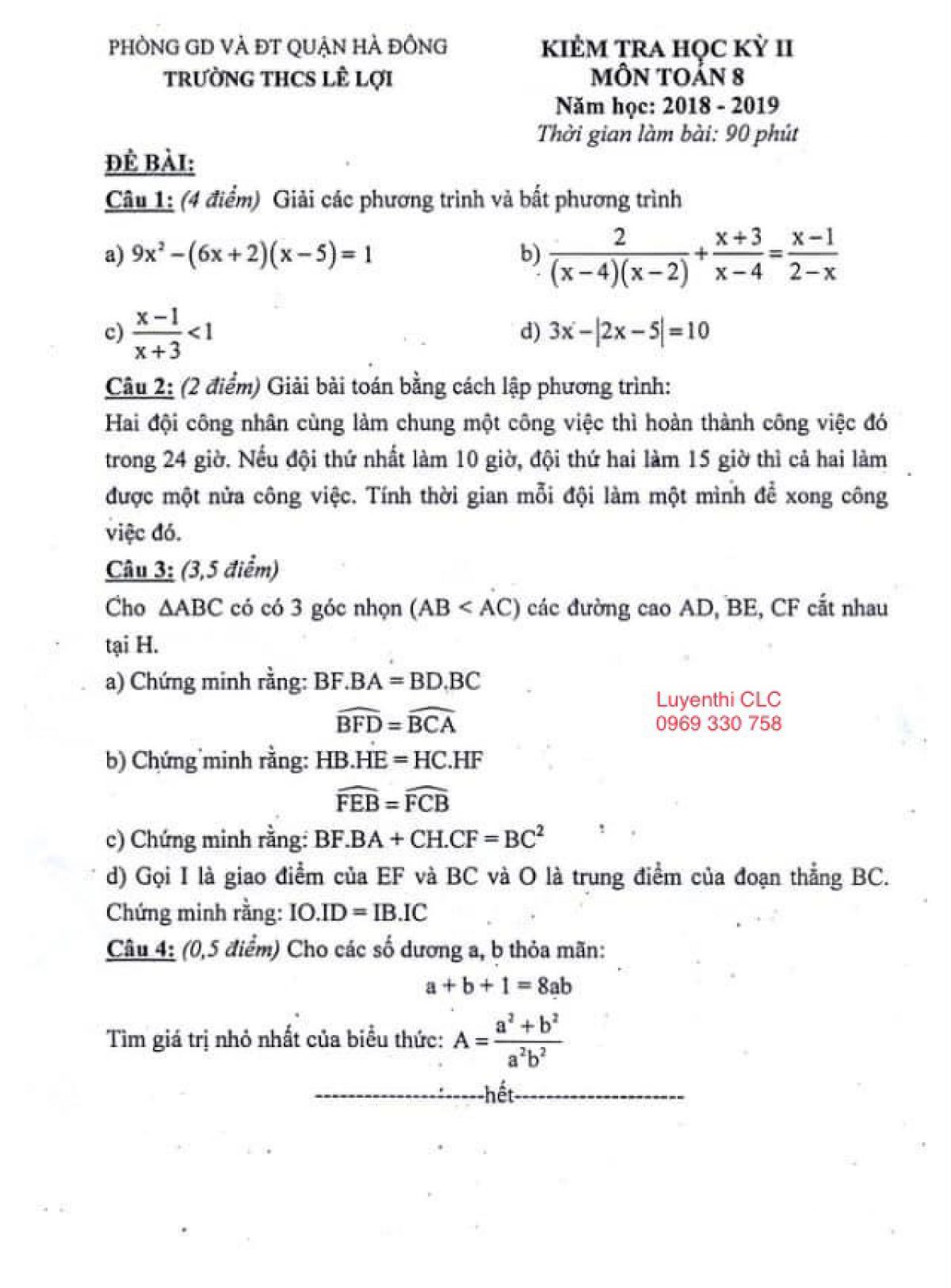 Đề kiểm tra học k&igrave; II m&ocirc;n To&aacute;n lớp 8 Trường THCS L&ecirc; Lợi, quận H&agrave; Đ&ocirc;ng, H&agrave; Nội năm 2018